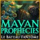 Download Mayan Prophecies: Le Bateau Fantôme game