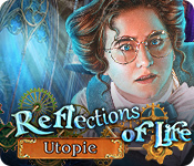 Download Reflections of Life: Utopie game