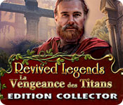 Download Revived Legends: La Vengeance des Titans Edition Collector game