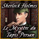 Download Sherlock Holmes: Le Mystère du Tapis Persan game