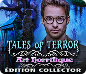 Download Tales of Terror: Art Horrifique Édition Collector game
