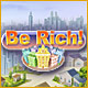 Download Be Rich game