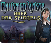 Download Haunted Manor: Heer der Spiegels game