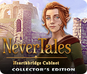 Download Nevertales: Hearthbridge Cabinet Collector's Edition game