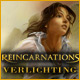 Download Reincarnations: Verlichting game