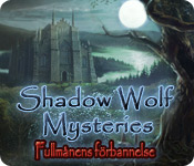 Download Shadow Wolf Mysteries: Fullmånens förbannelse game