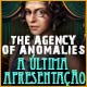 Download The Agency of Anomalies: A Última Apresentação game