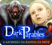 Download Dark Parables: A Ascensão da Rainha da Neve game