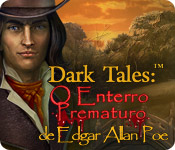 Download Dark Tales: O Enterro Prematuro de Edgar Allan Poe game