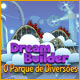 Download Dream Builder: O Parque de Diversões game