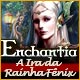 Download Enchantia: A Ira da Rainha Fênix game