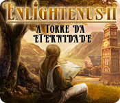Download Enlightenus II: A Torre da Eternidade game