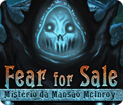 Download Fear for Sale: O Mistério da Mansão McInroy game