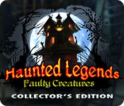 Download Haunted Legends: Faulty Creatures Collector's Edition game