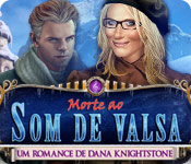 Download Morte ao Som de Valsa: Um Romance de Dana Knightstone game
