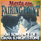 Download Morte em Fairing Point: Um Romance de Dana Knightstone game