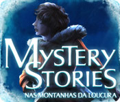 Download Mystery Stories: Nas Montanhas da Loucura game