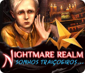 Download Nightmare Realm: Sonhos Traiçoeiros... game