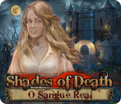 Download Shades of Death: O Sangue Real game