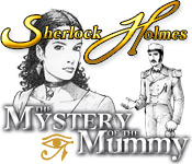 Download Sherlock Holmes - The Mystery of the Mummy game