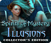 Download Spirits of Mystery: Illusions Collector's Edition game