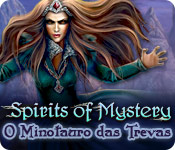 Download Spirits of Mystery: O Minotauro das Trevas game