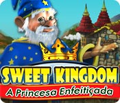 Download Sweet Kingdom: A Princesa Enfeitiçada game
