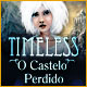 Download Timeless: O Castelo Perdido game