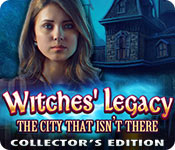 Download Witches' Legacy: The City That Isn't There Collector's Edition game