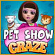 Download Pet Show Craze game