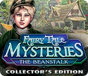 Download Fairy Tale Mysteries: The Beanstalk Collector's Edition game