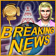 Download Breaking News game