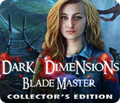 Download Dark Dimensions: Blade Master Collector's Edition game