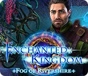 Download Enchanted Kingdom: Fog of Rivershire game