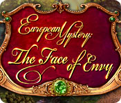 Download European Mystery: The Face of Envy game
