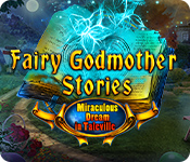 Download Fairy Godmother Stories: Miraculous Dream in Taleville game
