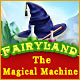 Download Fairy Land: The Magical Machine game