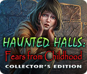 Download Haunted Halls: Fears from Childhood Collector's Edition game