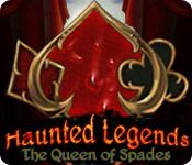 Download Haunted Legends: The Queen of Spades game