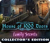 Download House of 1000 Doors: Family Secrets Collector's Edition game