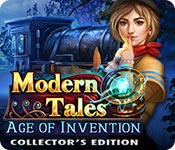 Download Modern Tales: Age of Invention Collector's Edition game
