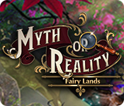 Download Myth or Reality: Fairy Lands game