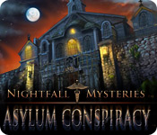 Download Nightfall Mysteries: Asylum Conspiracy game