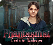 Download Phantasmat: Death in Hardcover game