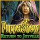 Download Puppetshow: Return to Joyville game