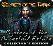 Download Secrets of the Dark: Mystery of the Ancestral Estate Collector's Edition game