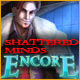Download Shattered Minds: Encore game