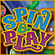 Download Spin and Play game