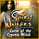 Download Spirit Walkers: Curse of the Cypress Witch game