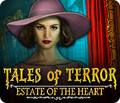 Download Tales of Terror: Estate of the Heart game